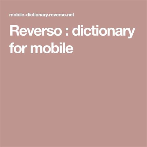 collins reverso dictionary.